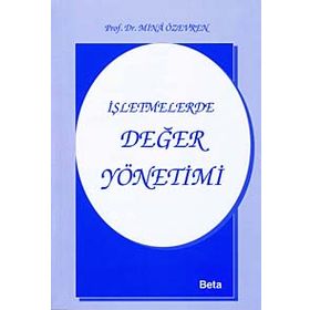 İŞLETMELERDE DEĞER YÖNETİMİ - MINA ÖZEVREN