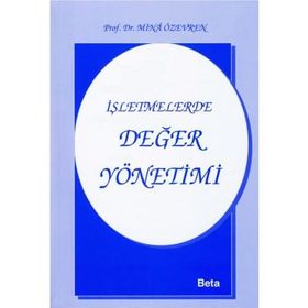 İŞLETMELERDE DEĞER YÖNETİMİ - MINA ÖZEVREN
