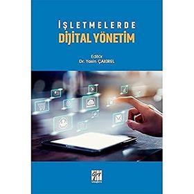 İşletmelerde Dijital Yönetim - Yasin Çakırel