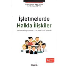 İşletmelerde Halkla İlişkiler - Zeyyat Sabuncuoğlu