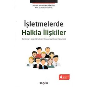 İşletmelerde Halkla İlişkiler - Zeyyat Sabuncuoğlu