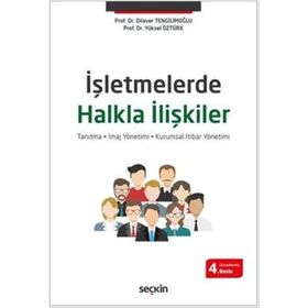 İşletmelerde Halkla İlişkiler - Zeyyat Sabuncuoğlu