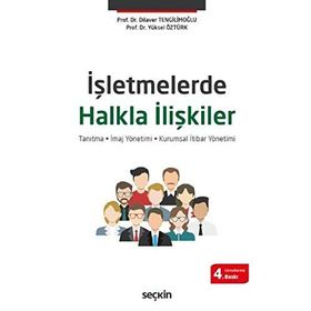 İşletmelerde Halkla İlişkiler - Zeyyat Sabuncuoğlu