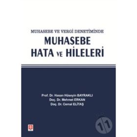 İşletmelerde Muhasebe Hata Ve Hilelerinin Önlenmesinde Kurumsal Kaynak Planlaması Sisteminin Kullanımı - Müjder Alptekin