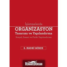 İşletmelerde Organizasyon Tasarımı ve Yapılandırma Beta Yayınları