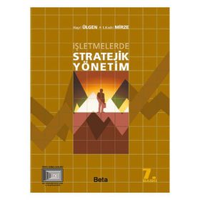 İŞLETMELERDE STRATEJIK YÖNETİM - HAYRI ÜLGEN & S. KADRI MIRZE
