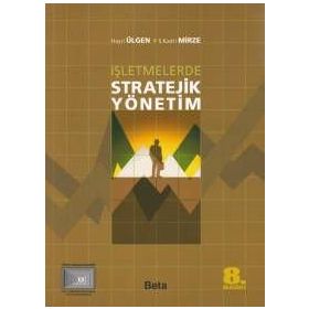 İŞLETMELERDE STRATEJIK YÖNETIM - HAYRI ÜLGEN;S. KADRI MIRZE (ISBN:9786053779155)