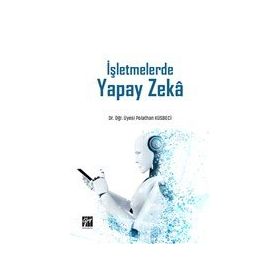 İşletmelerde Yapay Zeka - Polathan Küsbeci