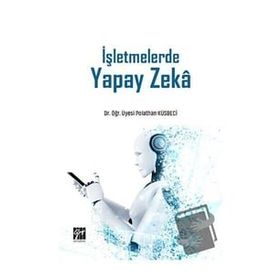 İşletmelerde Yapay Zeka - Polathan Küsbeci