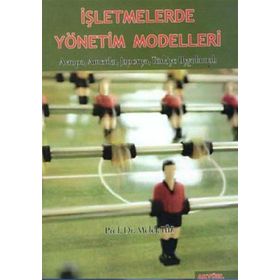 İŞLETMELERDE YÖNETİM MODELLERI - MELEK V. TÜZ
