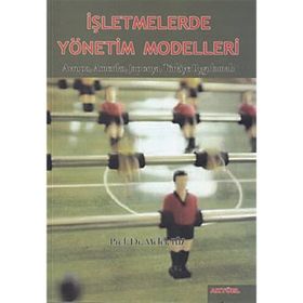 İŞLETMELERDE YÖNETİM MODELLERI - MELEK V. TÜZ