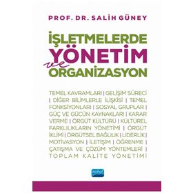 İşletmelerde Yönetim ve Organizasyon Nobel Akademik Yayıncılık