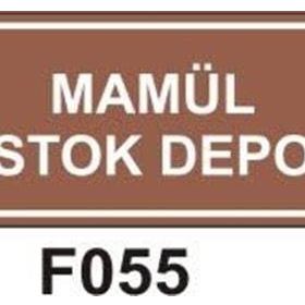 İşlev İş Güvenliği Depo Levhası