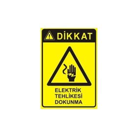 İşlev İş Güvenliği Elektrik Tehlikesi Dokunma Levhası