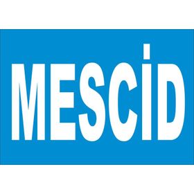 İşlev İş Güvenliği Mescid Levhası
