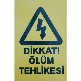 İşlev İş Güvenliği Ölüm Tehlikesi Levhası