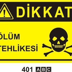 İşlev İş Güvenliği Ölüm Tehlikesi Levhası