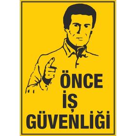 İşlev İş Güvenliği Önce İş Güvenliği Levhası