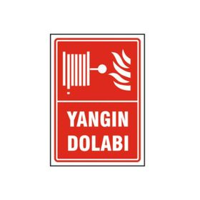 İşlev İş Güvenliği Yangın Dolabı Uyarı Levhası