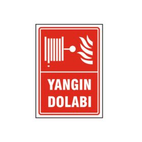 İşlev İş Güvenliği Yangın Dolabı Uyarı Levhası