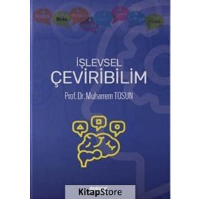İşlevsel Çeviribilim - Muharrem Tosun