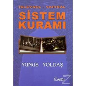 İŞLEVSEL - YAPISAL SISTEM KURAMI - YUNUS YOLDAŞ