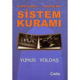 İŞLEVSEL - YAPISAL SISTEM KURAMI - YUNUS YOLDAŞ