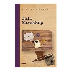 İsli Mürekkep - Huzeyfe Akarken
