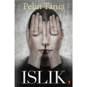 Islık - Pelin Tanış