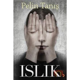 Islık - Pelin Tanış