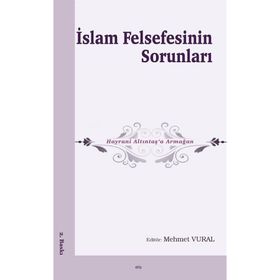 İSLÂM FELSEFESININ SORUNLARI - KOLLEKTIF