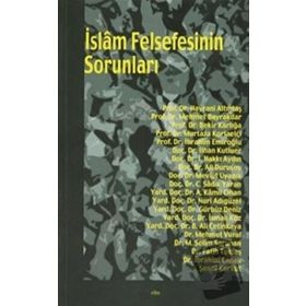 İSLÂM FELSEFESININ SORUNLARI - KOLLEKTIF
