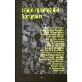 İSLÂM FELSEFESININ SORUNLARI - KOLLEKTIF