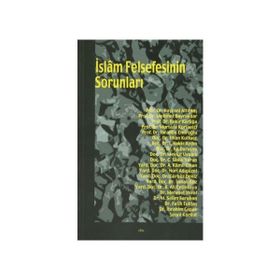 İSLÂM FELSEFESININ SORUNLARI - KOLLEKTIF