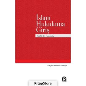 İSLÂM HUKUKUNA GİRİŞ - SAFFET KÖSE