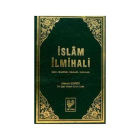 İSLÂM İLMİHALİ (ŞAMUA) İMAN, İBADETLER, HELÂLLER, HARAMLAR - MEHMET KESKIN