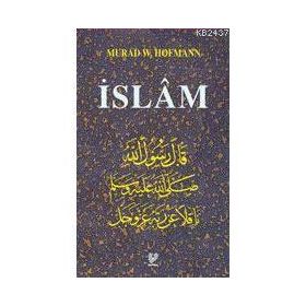 İSLÂM - MURAD WILFRIED HOFMANN