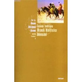 İSLÂMÎ TEBLİĞİN ÖRNEK HALIFELER DÖNEMİ - İHSAN SÜREYYA SIRMA