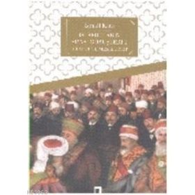 İSLÂMCILARIN SIYASÎ GÖRÜŞLERİ 1 HILAFET VE MEŞRUTİYET - İSMAİL KARA
