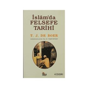 İSLÂM´DA FELSEFE TARIHI - T. J. DE BOER