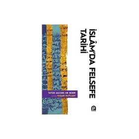 İSLÂM´DA FELSEFE TARIHI - T. J. DE BOER