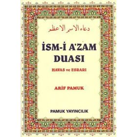İsm-i A’zam Duası - Havas ve Esrarı Dua-029 - H. Arif Pamuk
