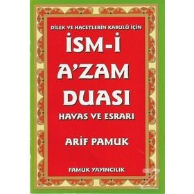 İsm-i A’zam Duası - Havas ve Esrarı Dua-029 - H. Arif Pamuk