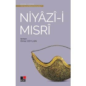 İsmail Hakkı Bursevi - Türk Tasavvuf Edebiyatından Seçmeler 8 - Kesit Yayınları