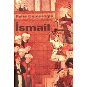 İSMAIL - REHA ÇAMUROĞLU
