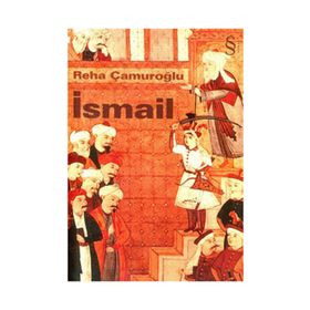 İSMAIL - REHA ÇAMUROĞLU