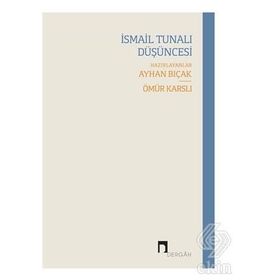 İsmail Tunalı Düşüncesi - Syhan Bıçak