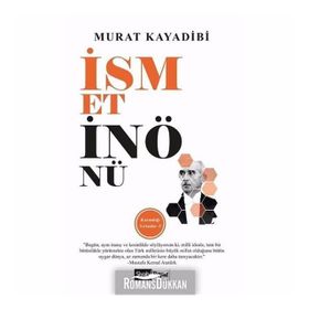 İsmet İnönü - Karanlığı Yırtanlar 5 - Murat Kayadibi