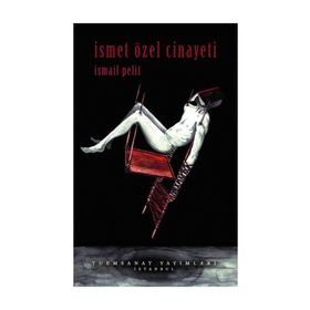 İsmet Özel Cinayeti - İsmail Pelit