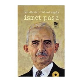 İsmet Paşa / Can Dündar